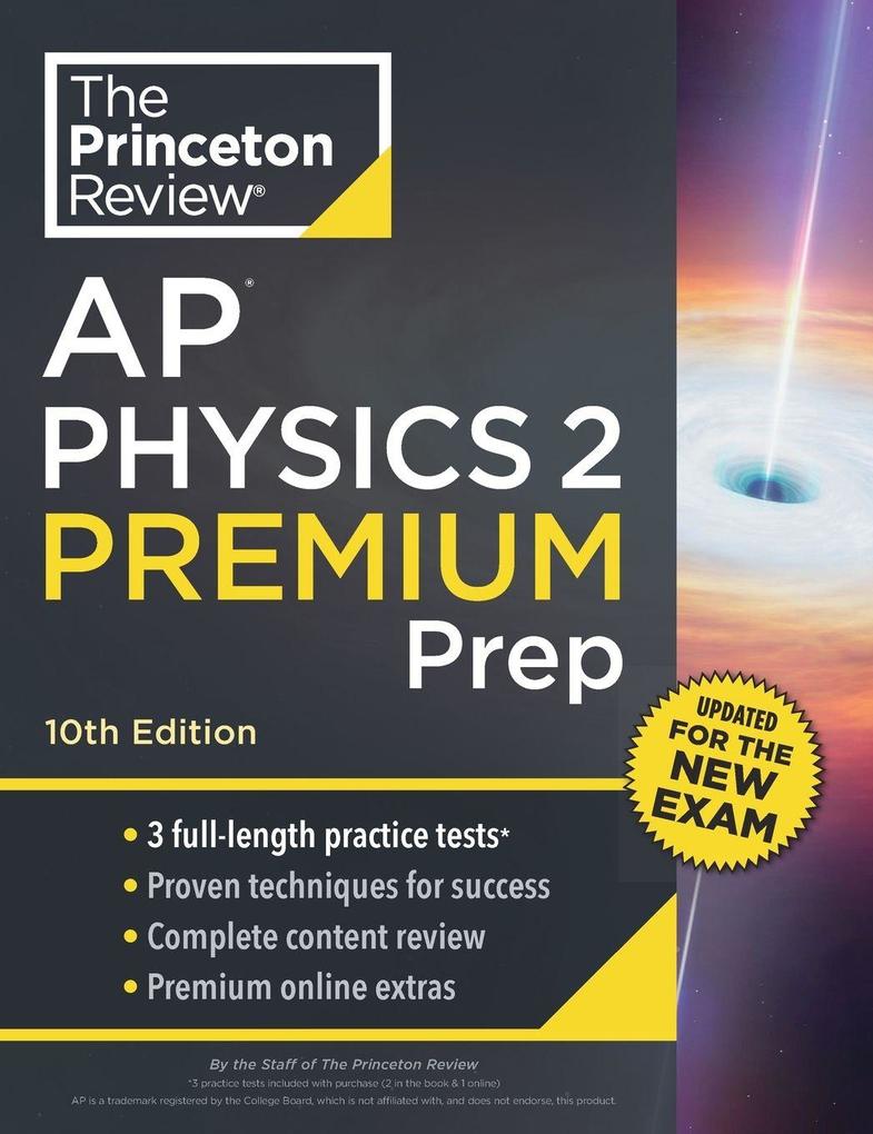 Princeton Review AP Physics 2 Premium Prep 10th Edition