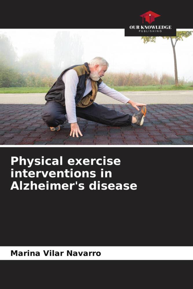 Physical exercise interventions in Alzheimer's disease