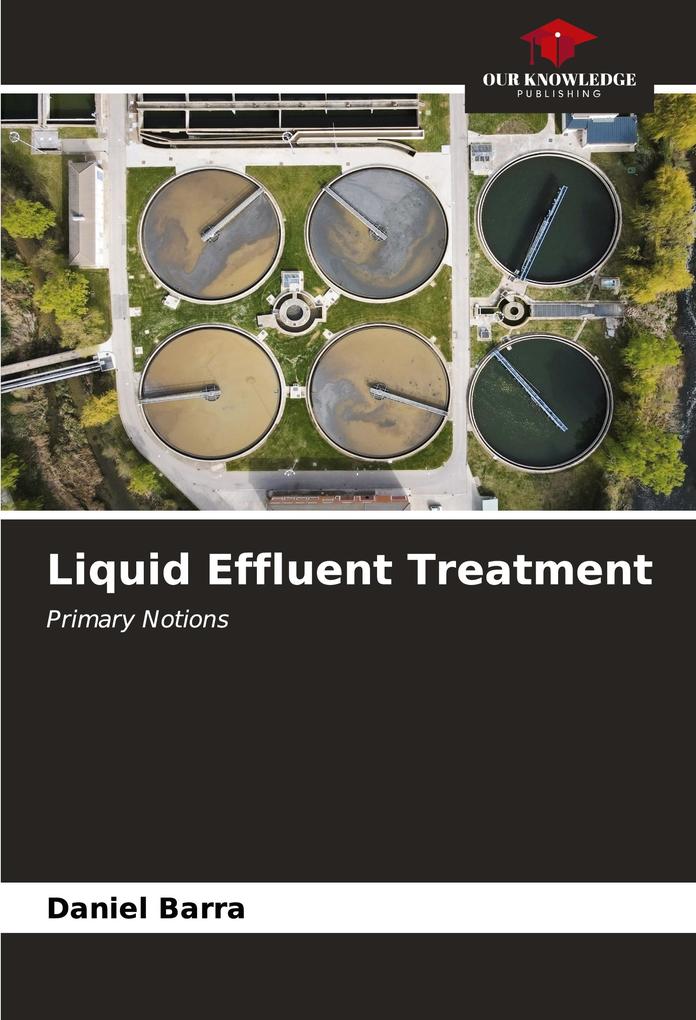 Liquid Effluent Treatment
