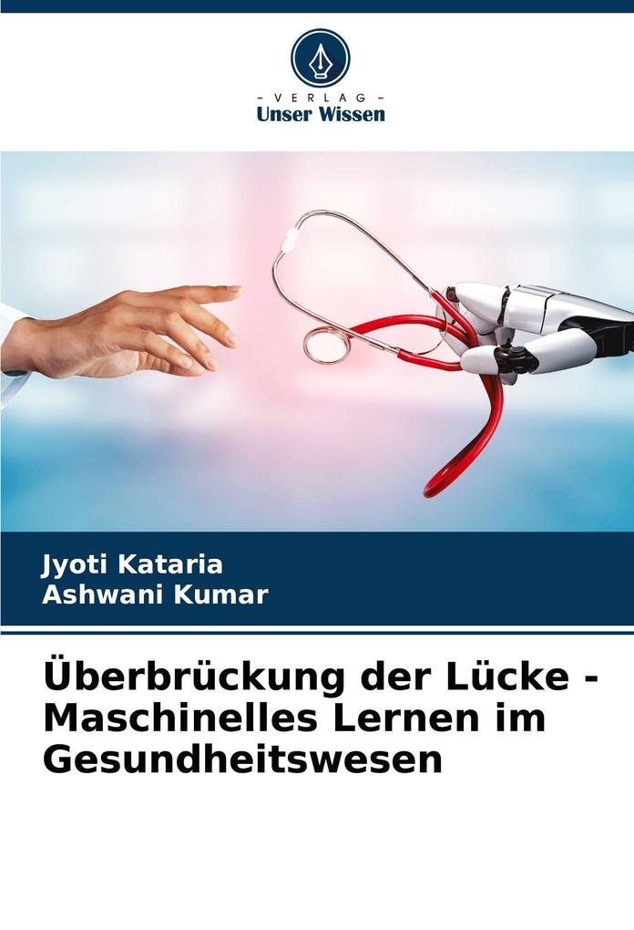 Überbrückung der Lücke - Maschinelles Lernen im Gesundheitswesen