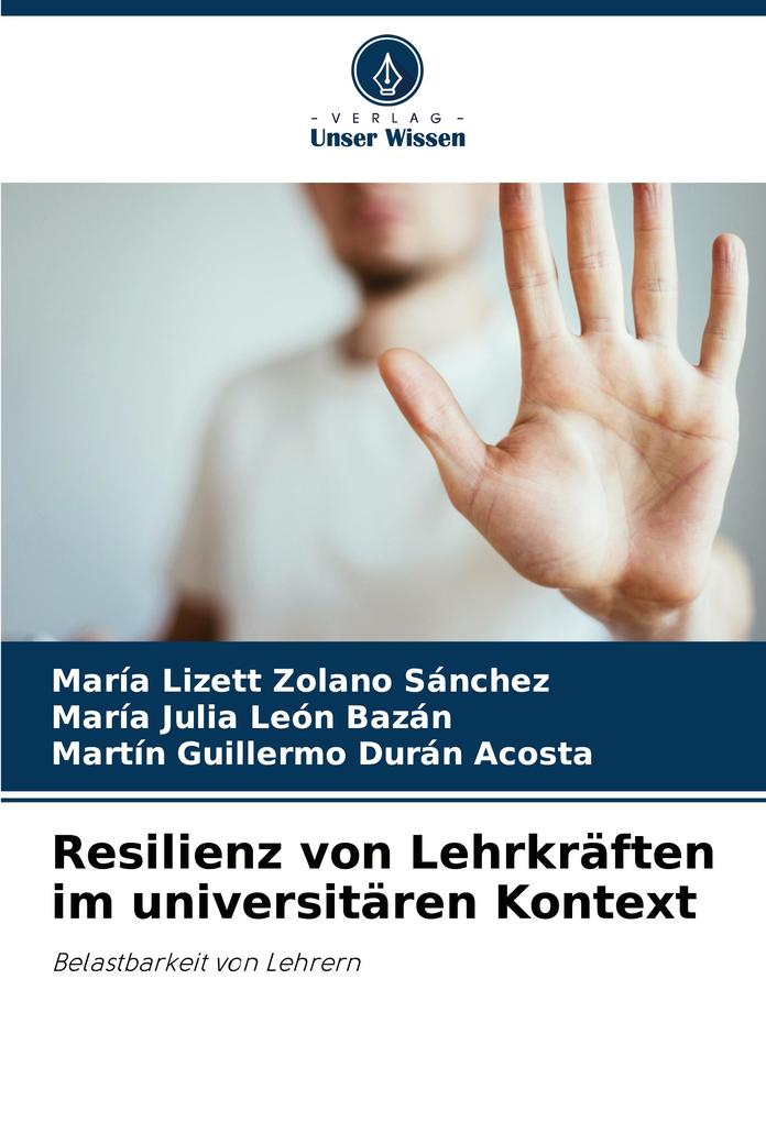 Resilienz von Lehrkräften im universitären Kontext