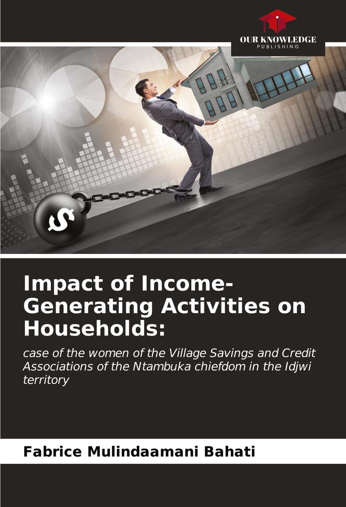 Impact of Income-Generating Activities on Households: