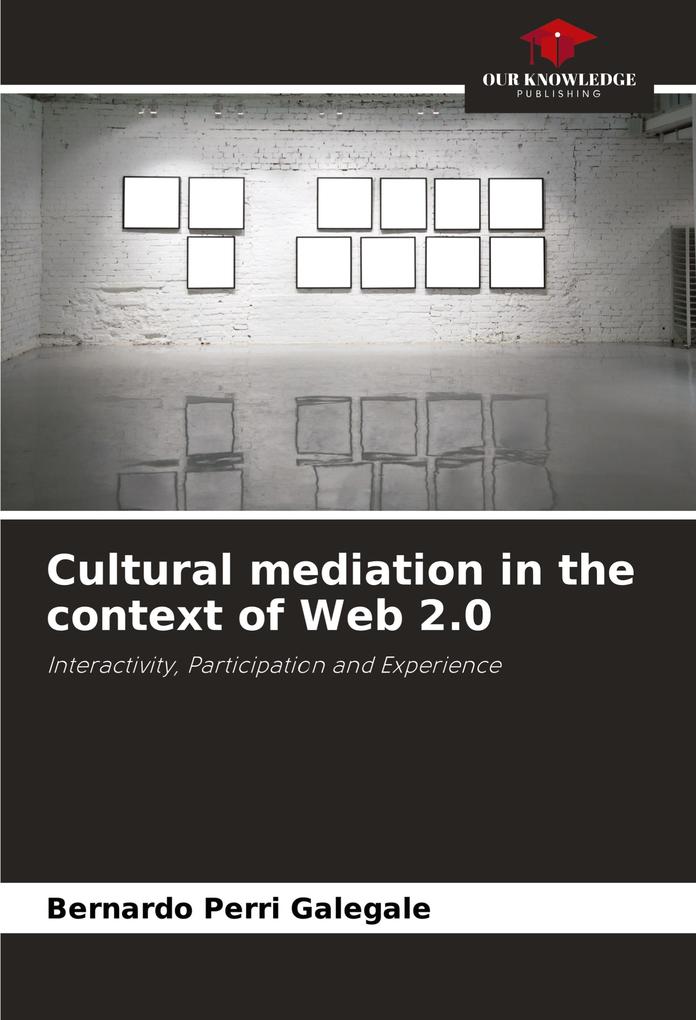 Cultural mediation in the context of Web 2.0