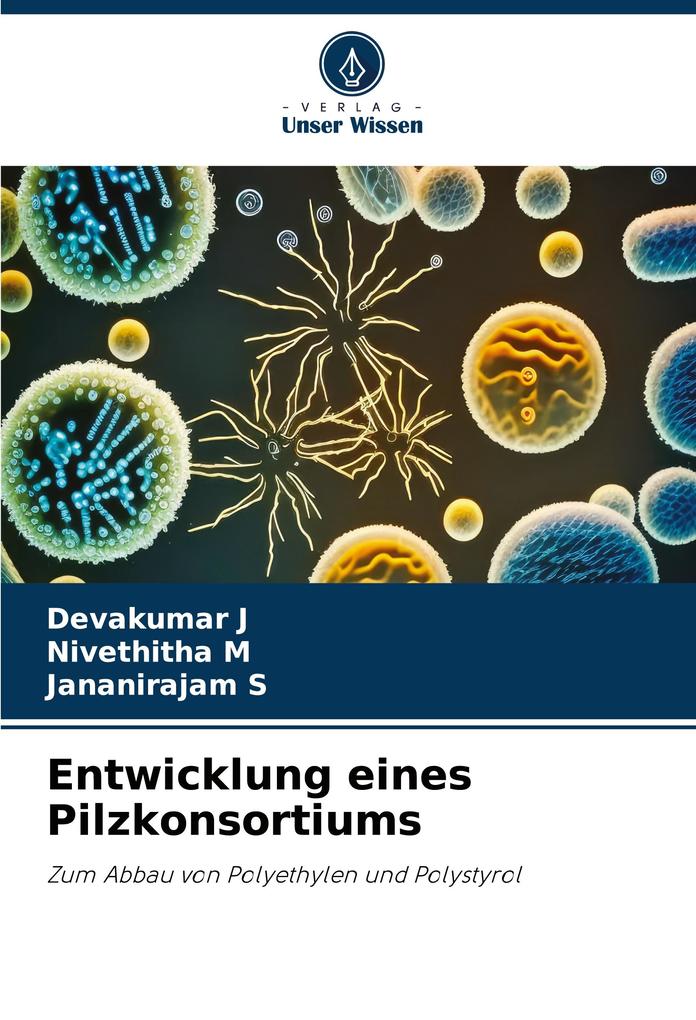 Entwicklung eines Pilzkonsortiums
