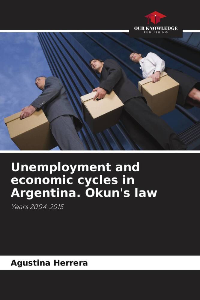 Unemployment and economic cycles in Argentina. Okun‘s law