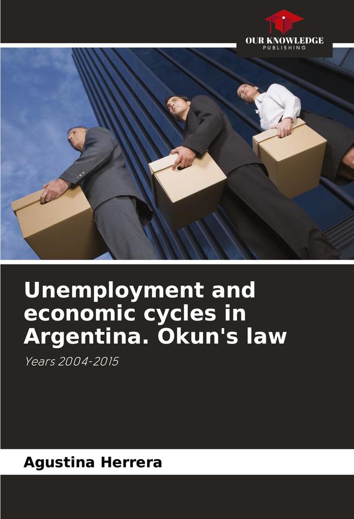 Unemployment and economic cycles in Argentina. Okun's law