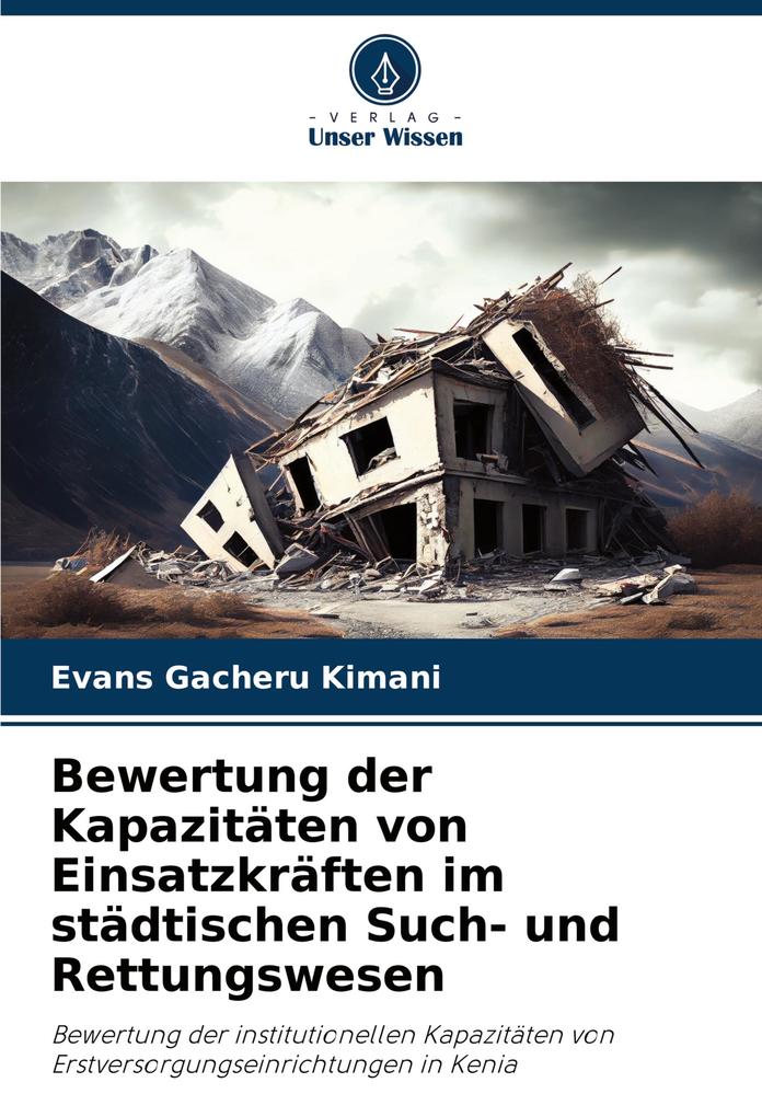 Bewertung der Kapazitäten von Einsatzkräften im städtischen Such- und Rettungswesen