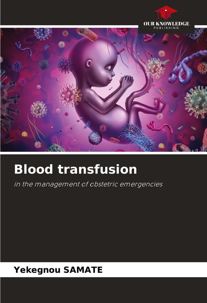 Blood transfusion