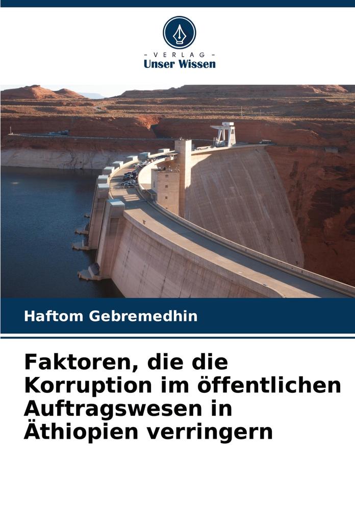 Faktoren die die Korruption im öffentlichen Auftragswesen in Äthiopien verringern