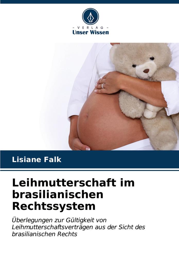 Leihmutterschaft im brasilianischen Rechtssystem