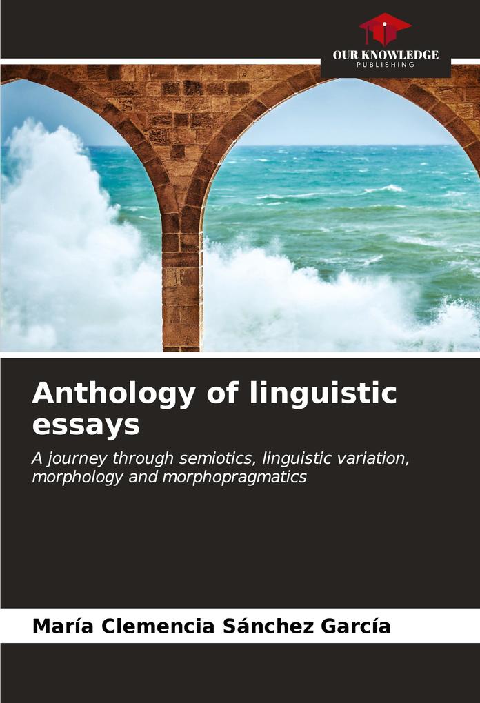 Anthology of linguistic essays