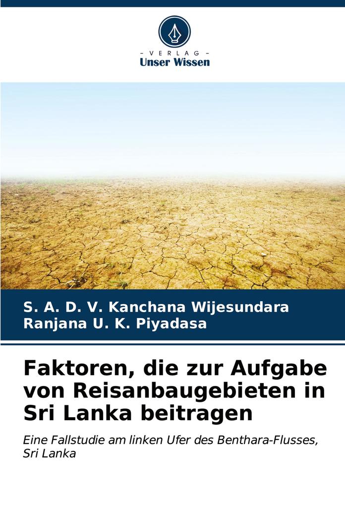 Faktoren die zur Aufgabe von Reisanbaugebieten in Sri Lanka beitragen