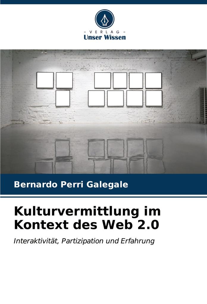 Kulturvermittlung im Kontext des Web 2.0