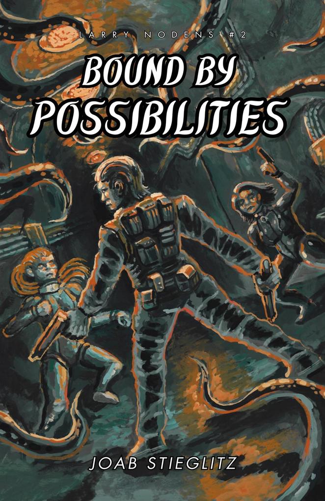 Bound By Possibilities (Agent of The Overlords #2)