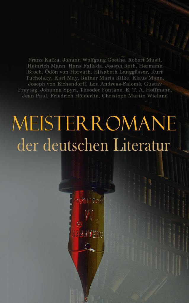 Meisterromane der deutschen Literatur