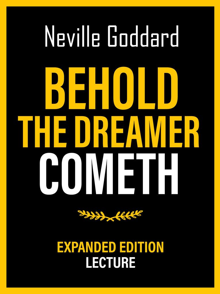 Behold The Dreamer Cometh - Expanded Edition Lecture