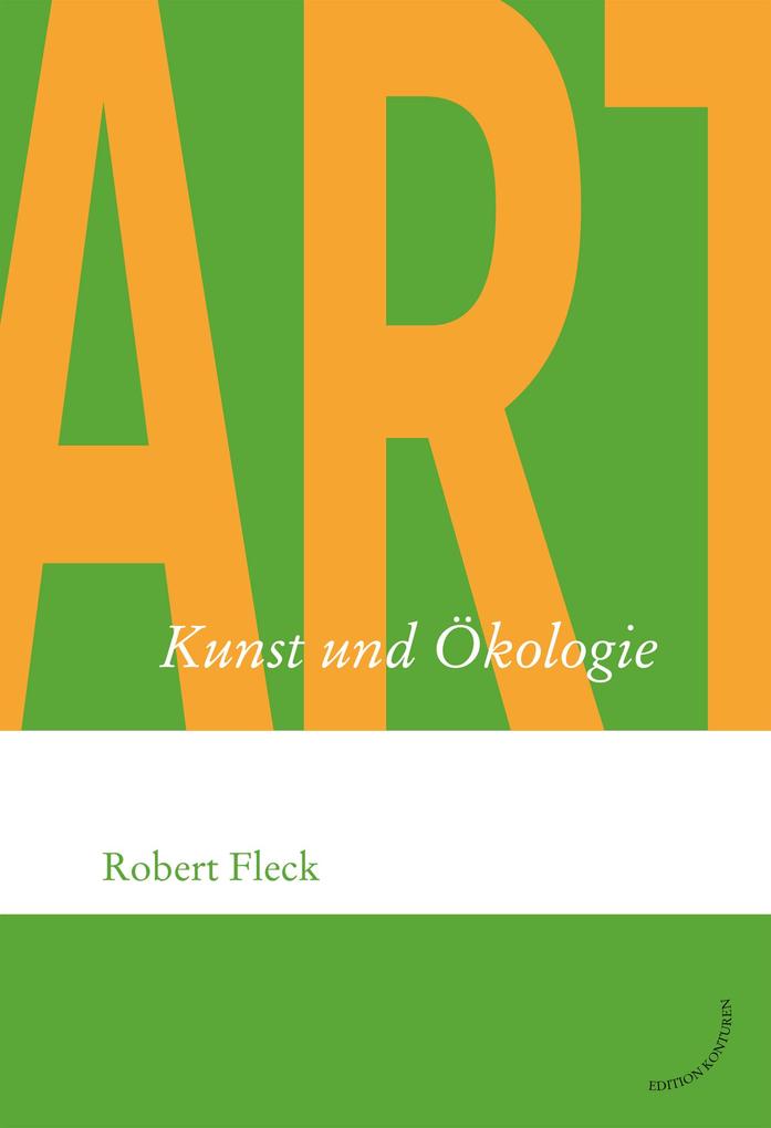 Kunst und Ökologie