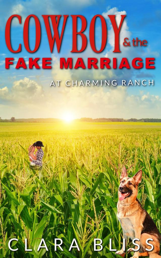 Cowboy and the Fake Marriage