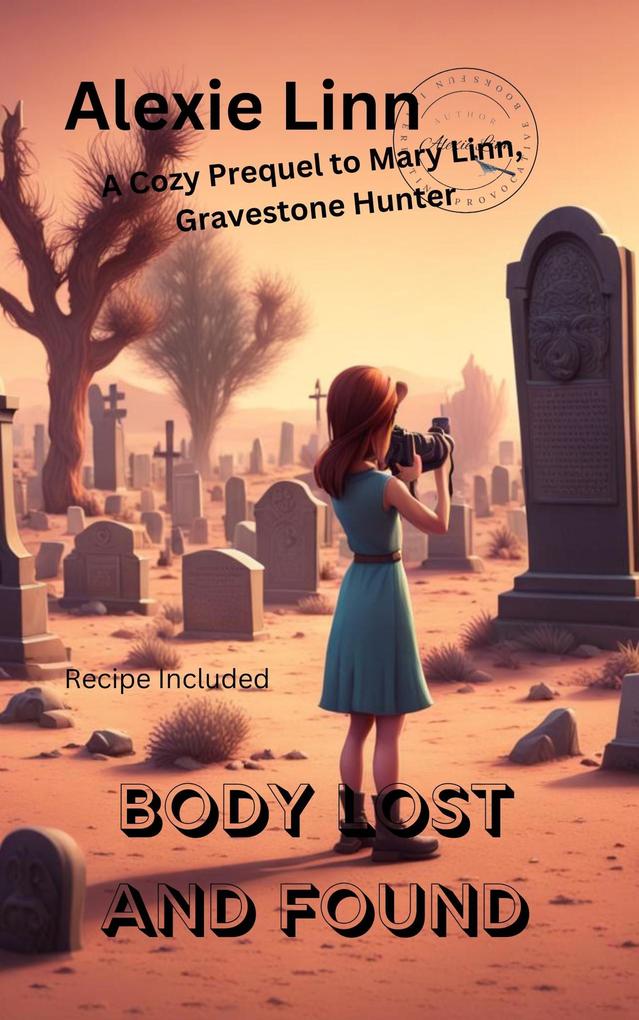 Bodies Lost and Found (Mary Linn Gravestone Hunter #1)