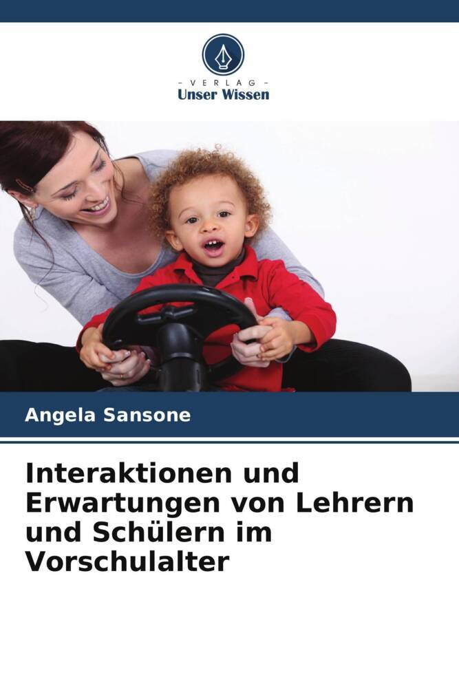 Interaktionen und Erwartungen von Lehrern und Schülern im Vorschulalter