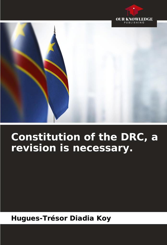 Constitution of the DRC a revision is necessary.