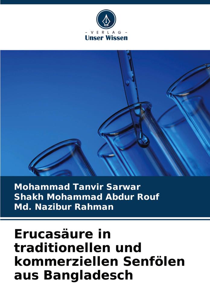 Erucasäure in traditionellen und kommerziellen Senfölen aus Bangladesch