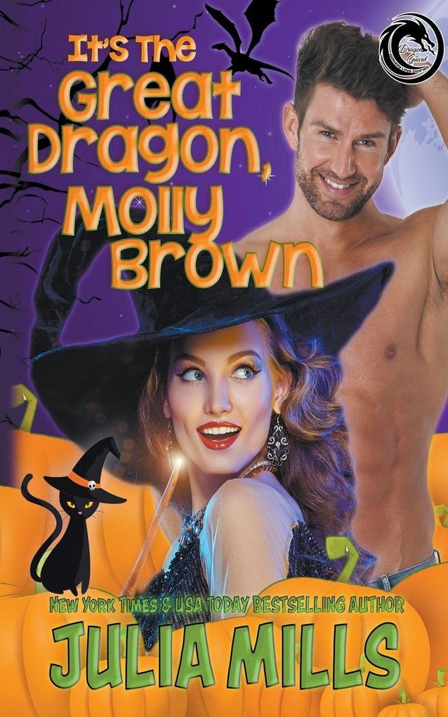 It's the Great Dragon Molly Brown