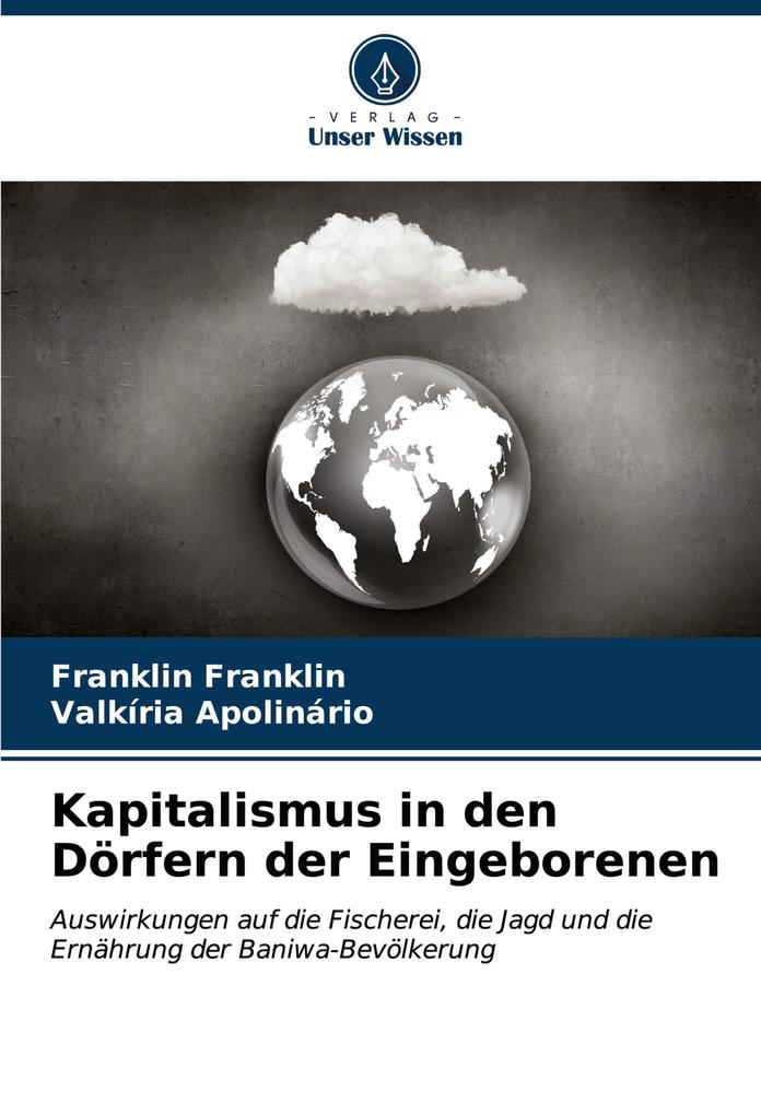 Kapitalismus in den Dörfern der Eingeborenen