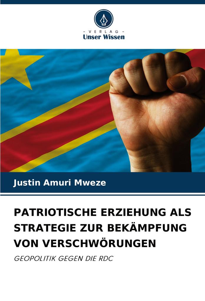 PATRIOTISCHE ERZIEHUNG ALS STRATEGIE ZUR BEKÄMPFUNG VON VERSCHWÖRUNGEN
