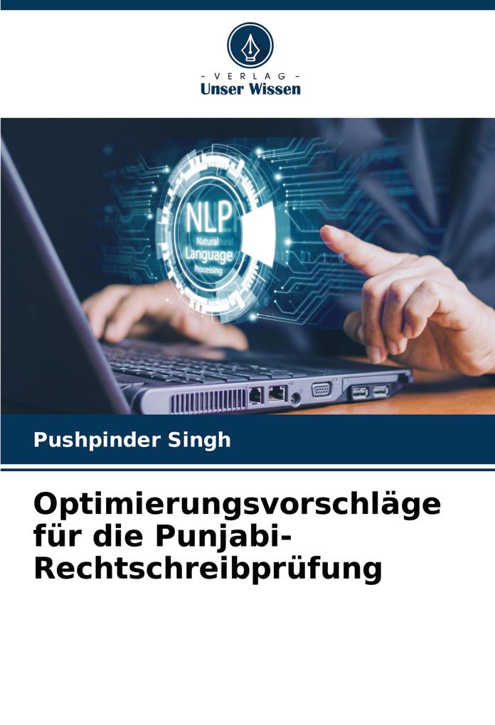 Optimierungsvorschläge für die Punjabi-Rechtschreibprüfung