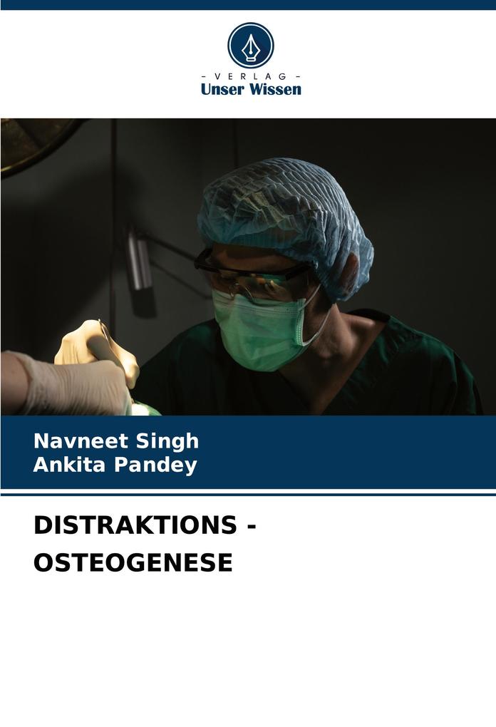 DISTRAKTIONS - OSTEOGENESE