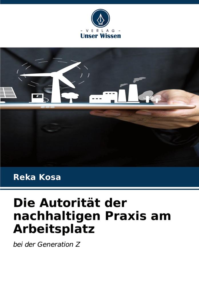 Die Autorität der nachhaltigen Praxis am Arbeitsplatz