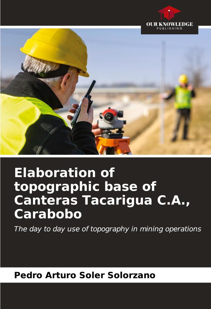 Elaboration of topographic base of Canteras Tacarigua C.A. Carabobo