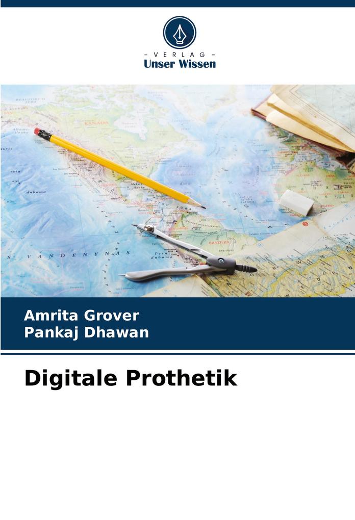 Digitale Prothetik