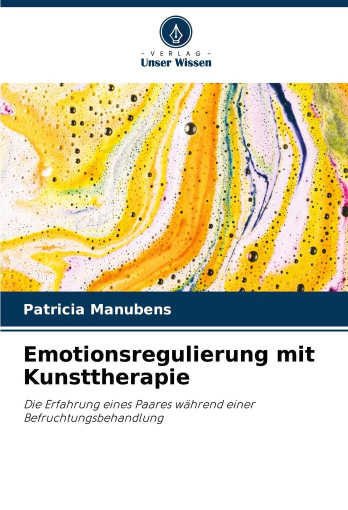 Emotionsregulierung mit Kunsttherapie