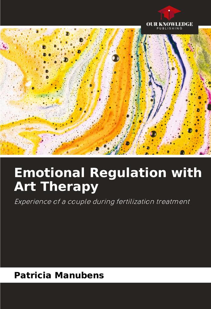 Emotional Regulation with Art Therapy