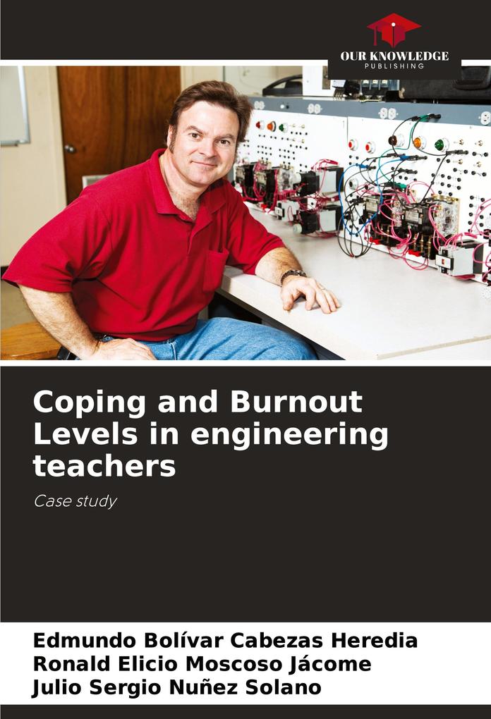 Coping and Burnout Levels in engineering teachers