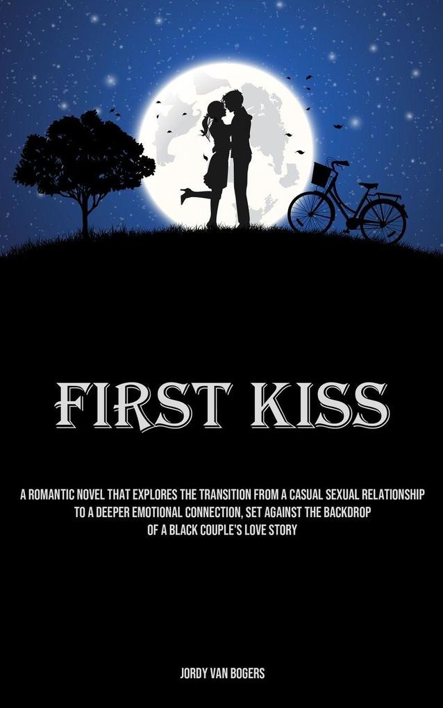 First Kiss