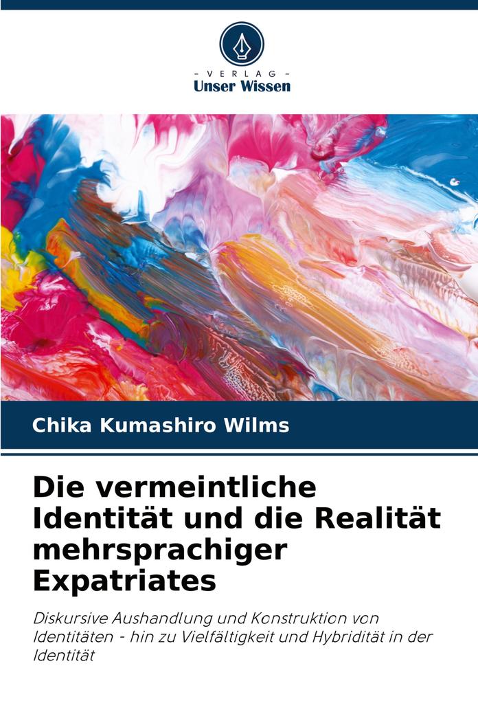 Die vermeintliche Identität und die Realität mehrsprachiger Expatriates