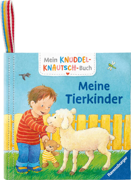 Mein Knuddel-Knautsch-Buch: Meine Tierkinder; robust waschbar und federleicht. Praktisch für zu Hause und unterwegs
