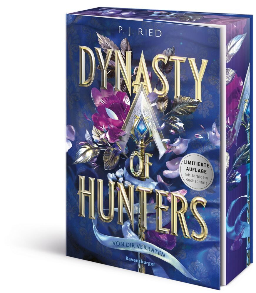 Dynasty of Hunters, Band 1: Von dir verraten (Atemberaubende, actionreiche New-Adult-Romantasy) | P. J. Ried