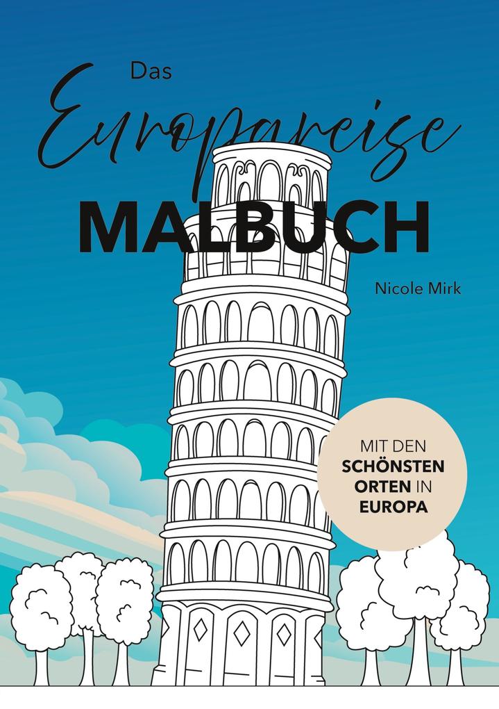 Das Europareise Malbuch