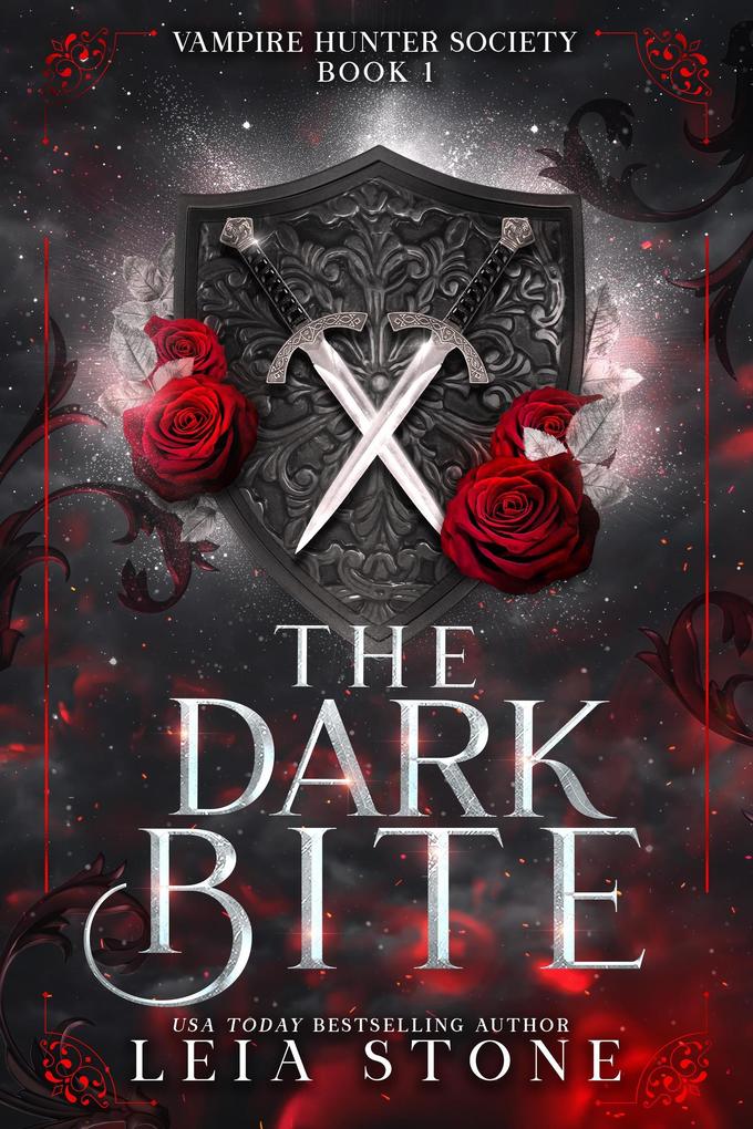 The Dark Bite (Vampire Hunter Society #1)