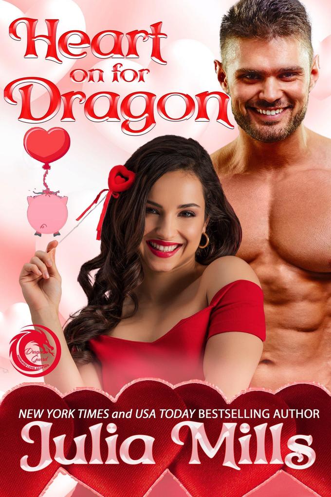 Heart on for Dragon (Dragon Guard Holiday Love Stories #3)