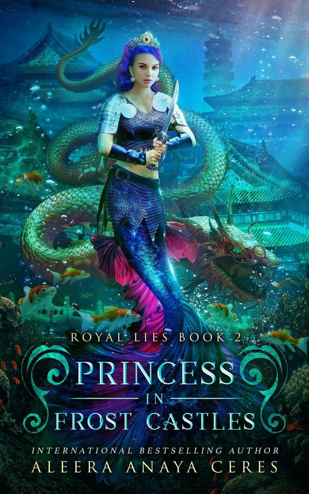 Princess in Frost Castles (Royal Lies #2)
