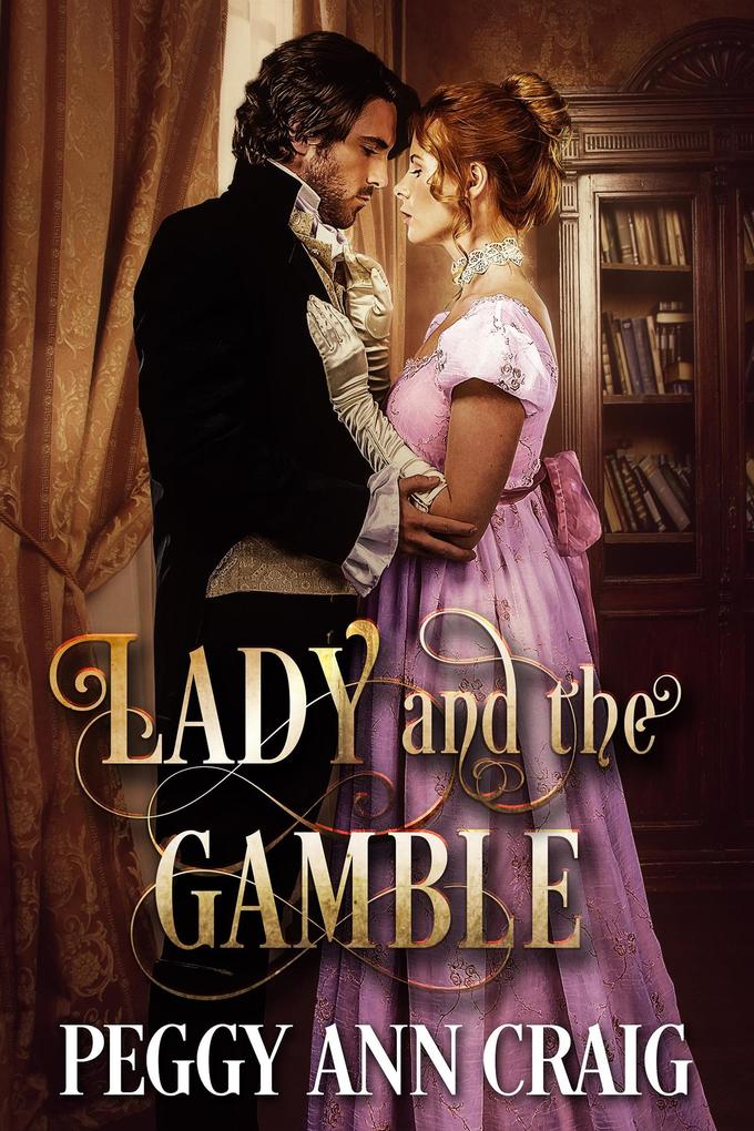 Lady and the Gamble (The Colby Brothers #2)