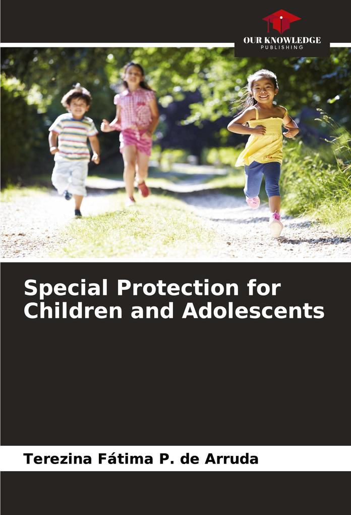Special Protection for Children and Adolescents