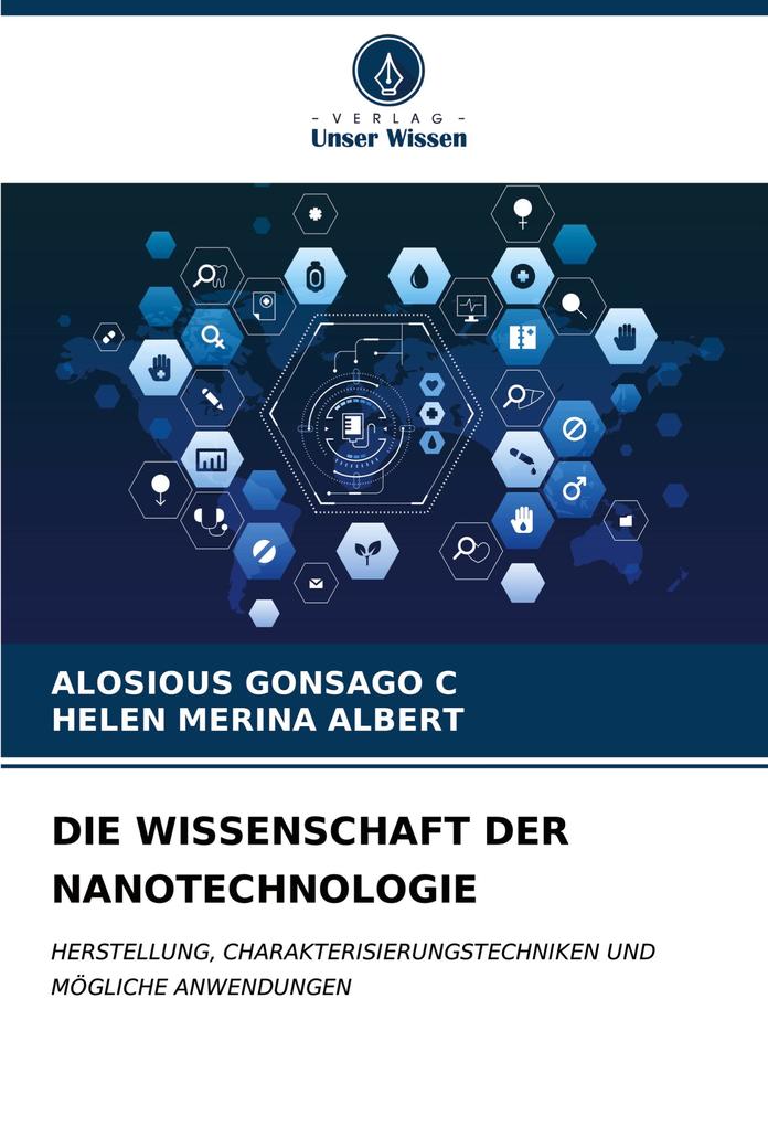 DIE WISSENSCHAFT DER NANOTECHNOLOGIE