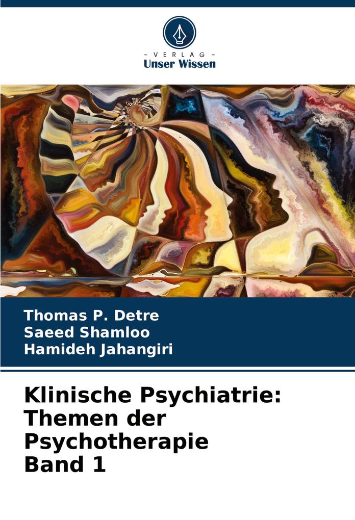 Klinische Psychiatrie: Themen der Psychotherapie Band 1
