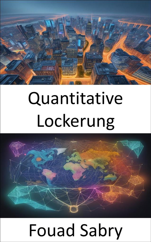 Quantitative Lockerung